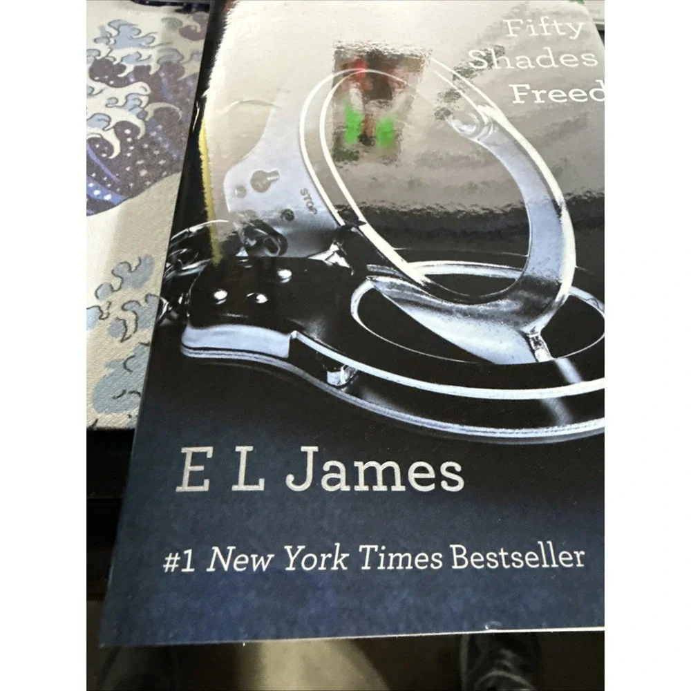 Fifty Shades Freed : Book Three of the Fifty Shades Trilogy by E. L. James...